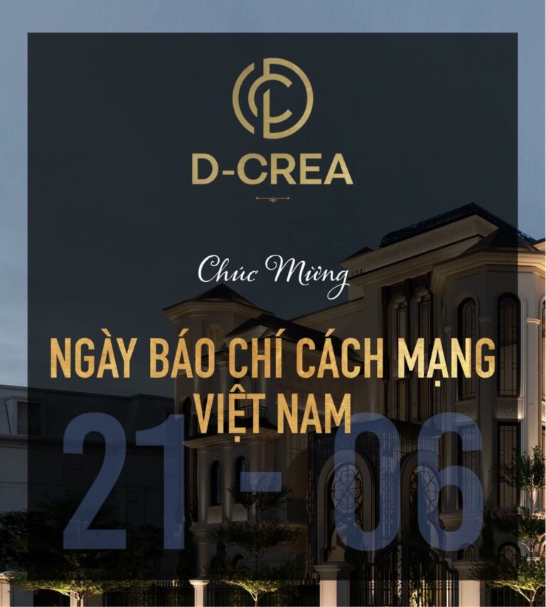 D-CREA | D-CREA chúc mừng Ngày Báo chí Cách mạng Việt Nam 21-06!